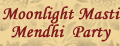 Moonlight Masti Mendhi NIght